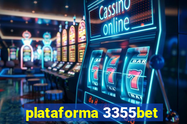 plataforma 3355bet